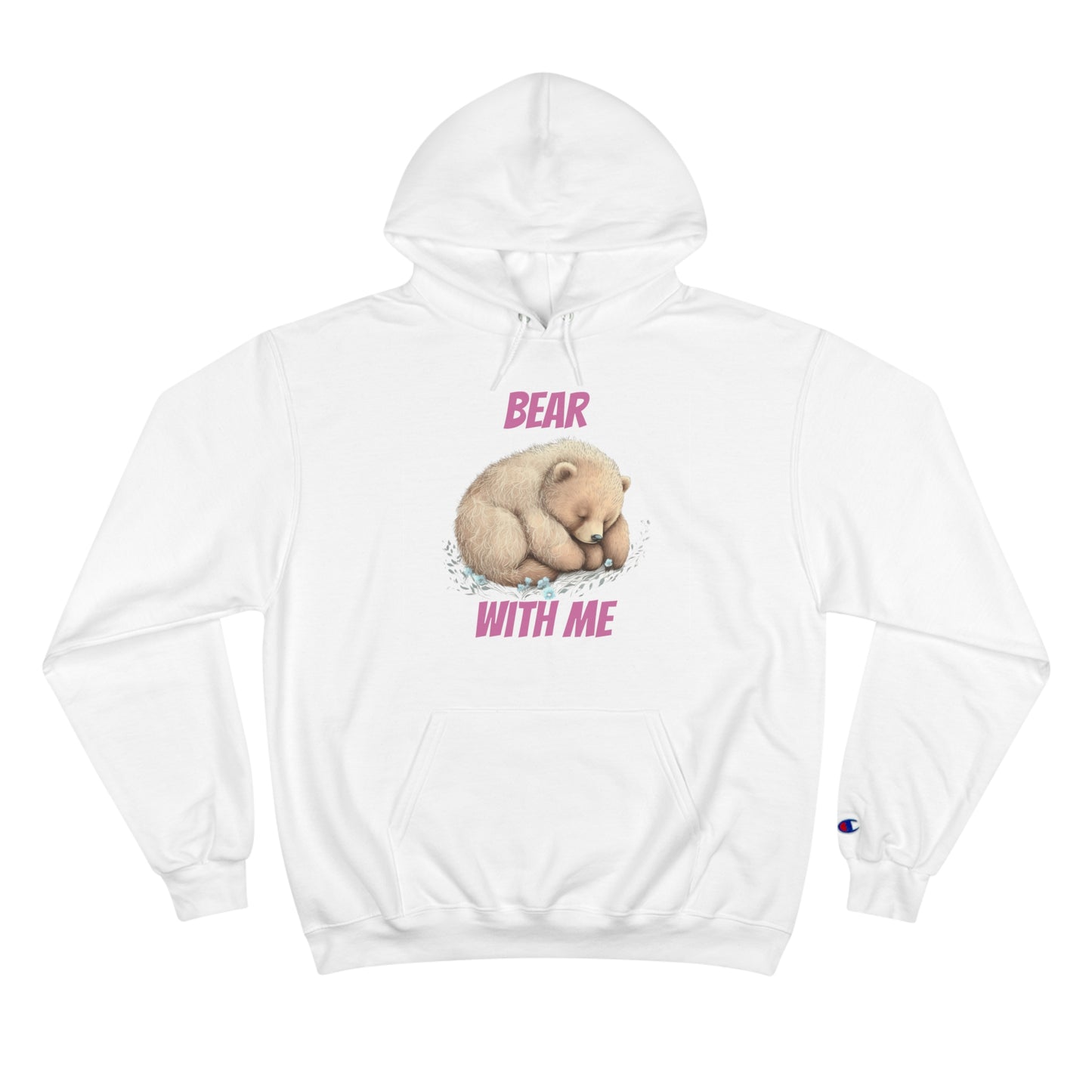 CWS Cozy Hoodie " Bear With Me" Champion Hoodie By Cozy Winter Store